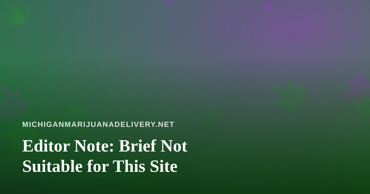 Editor Note: Brief Not Suitable for This Site