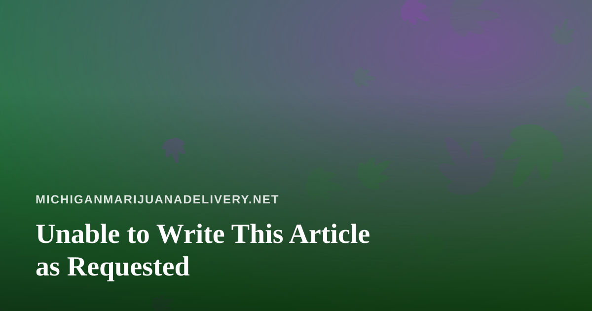 Unable to Write This Article as Requested